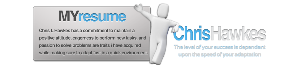 Resume Of Chris L Hawkes